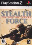 Stealth Force: The War on Terror